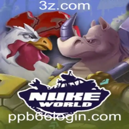 Explorando NukeWorld e o Sistema de Login ppb66: Uma Imersão no Mundo dos Jogos