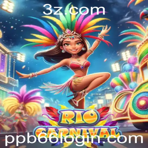 Explore a Diversão e Magia do Jogo RioCarnival com ppb66 login
